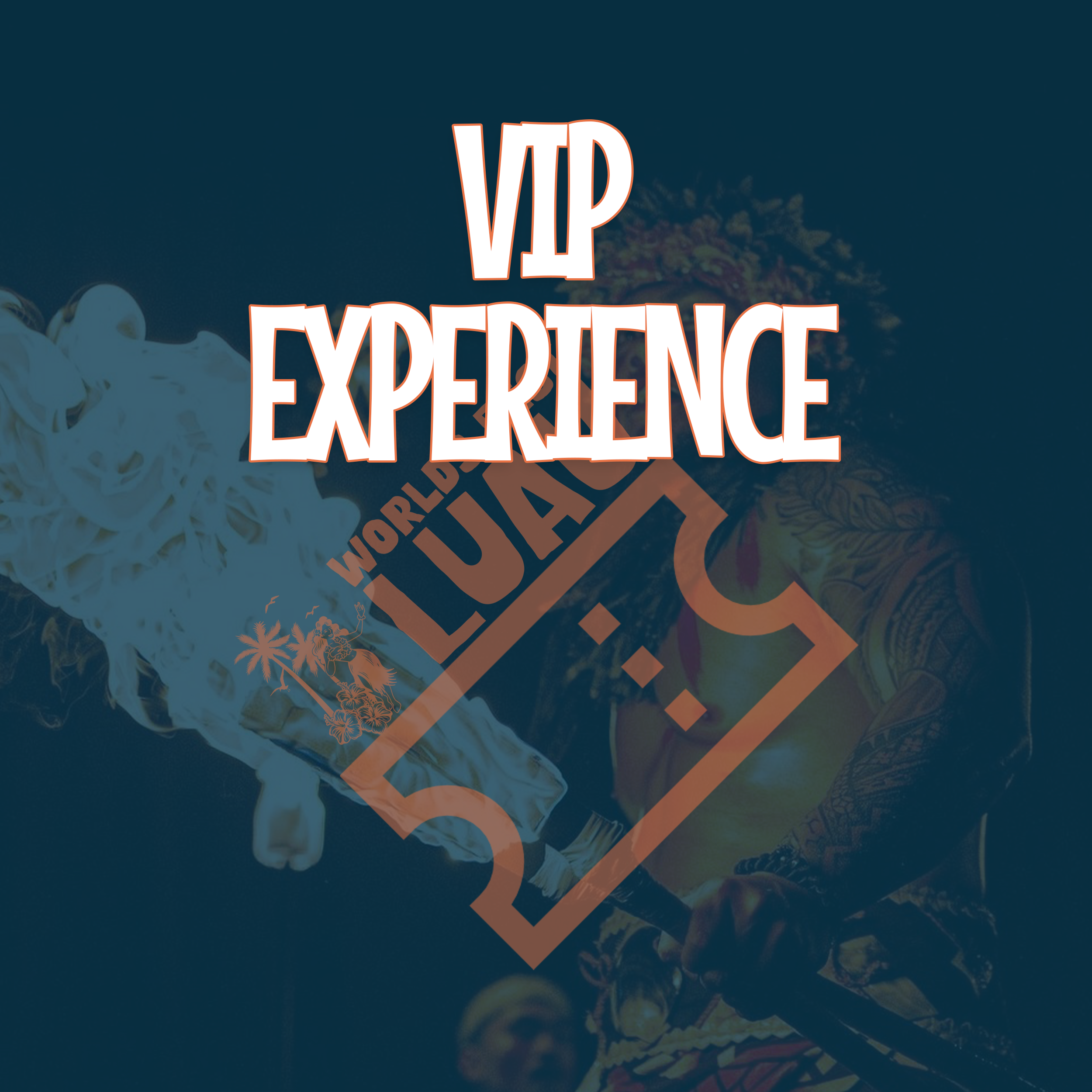 World's Best Luau | VIP Experience